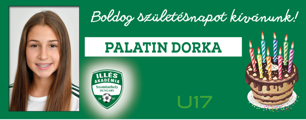 Isten éltessen sokáig, Dorka!