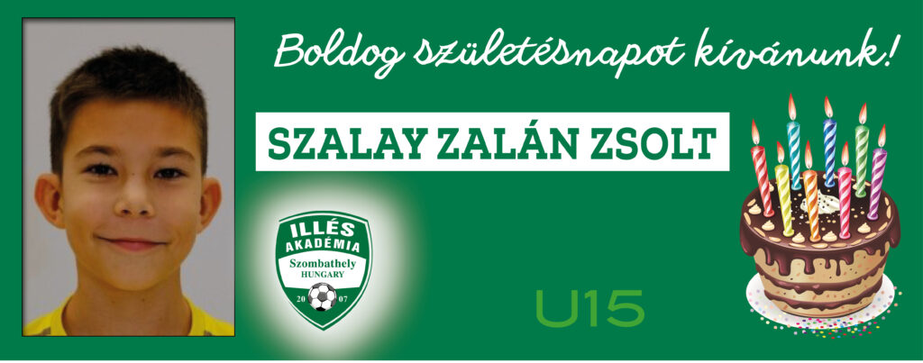 Nagyon boldog születésnapot, Zalán!