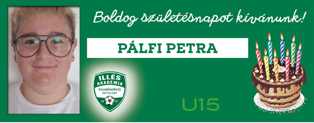 Isten éltessen sokáig, Petra!